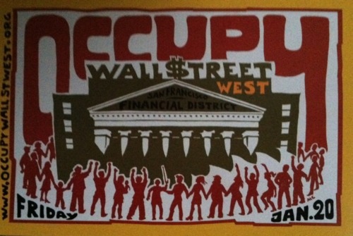 In San Francisco tomorrow (FRIDAY, January 20th)???  Join the movement!
Since the dismantling of its various tent camps, Occupy Wall Street West  has focused on community outreach with food drives, neighborhood  meetings, bank shutdowns and a committee to help those in need find  affordable housing.
We&#8217;ve been working with community groups,  neighborhoods and universities. The core group has remained  but now we&#8217;re reaching more and more of the 99 percent.
